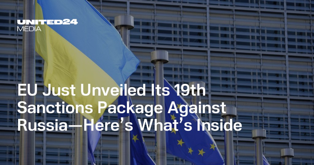 “The European Union today unveiled its 19th sanctions package against Russia: a new blow to&nbsp;Moscow.”